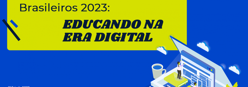 E-book gratuito com os resultados do Estudo OPEE 2023 – Educadores Brasileiros- educando na era digital